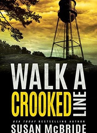 Walk a Crooked Line (Detective Jo Larsen #2) by Susan McBride