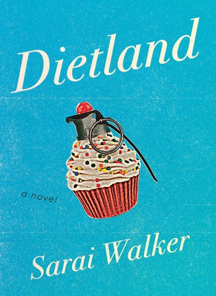 Dietland by Sarai Walker – Book Review and Personal Comments